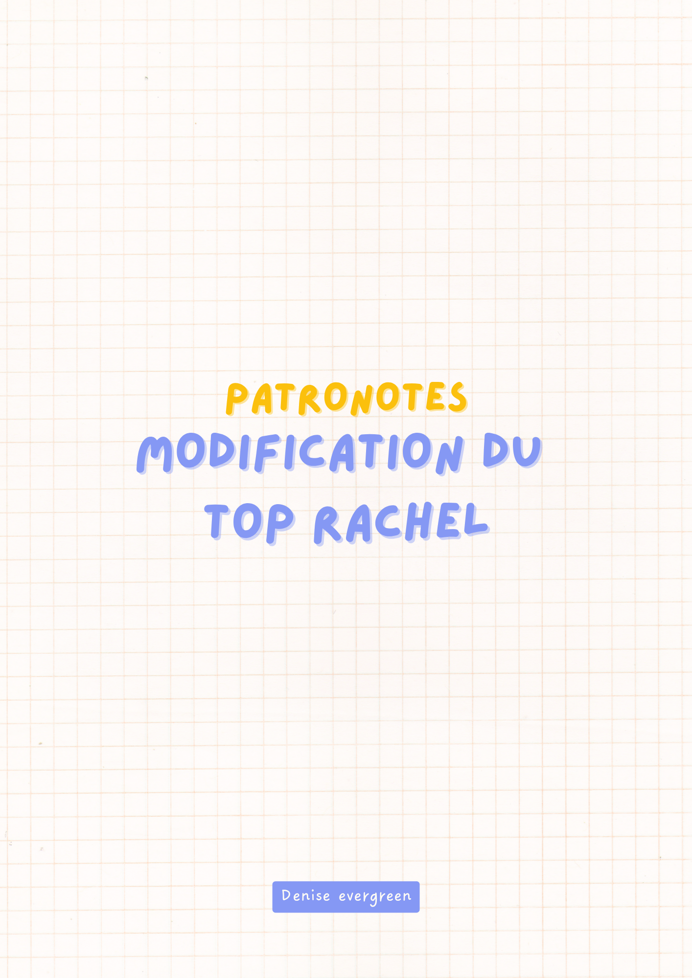 Guide évolutif - top Rachel