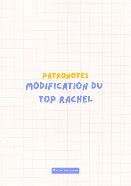 Guide évolutif - top Rachel