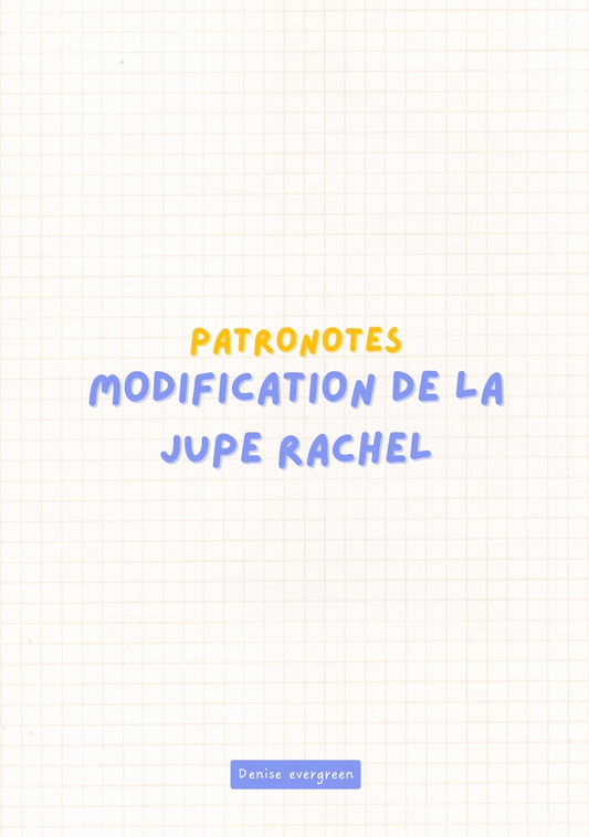 Guide évolutif – Jupe Rachel