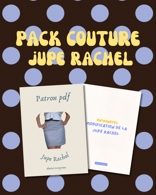 Pack Jupe Rachel – Patron PDF + Guide Évolutif 4 Versions
